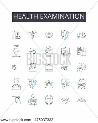 Health Examination Line Icons Collection. Dental Checkup, Eye Exam, Hearing Test, Blood Analysis, Ph