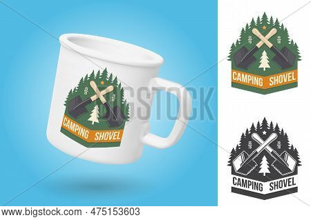 White Camping Cup. Realistic Mug Mockup Template With Sample Design. Camping Shovel Patch Or Sticker