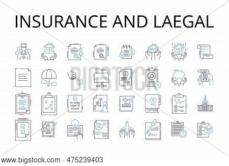 Insurance And Laegal Line Icons Collection. Coverage, Protection, Security, Assurance, Indemnificati