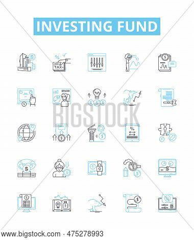 Investing Fund Vector Line Icons Set. Investing, Fund, Investment, Capital, Portfolio, Markets, Shar