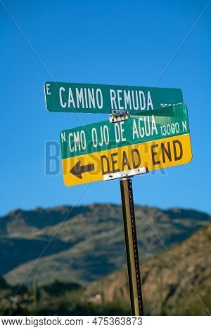 Dead End Sign At The Desert In Tuscon, Usa