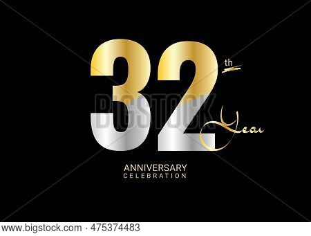 32 Years Anniversary Celebration Gold And Silver Vector Template, 32 Number Logo Design, 32th Birthd