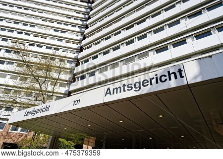 Cologne, Germany, April 25 2023: The Building Of Regional And Local Court At Cologne Justice Center