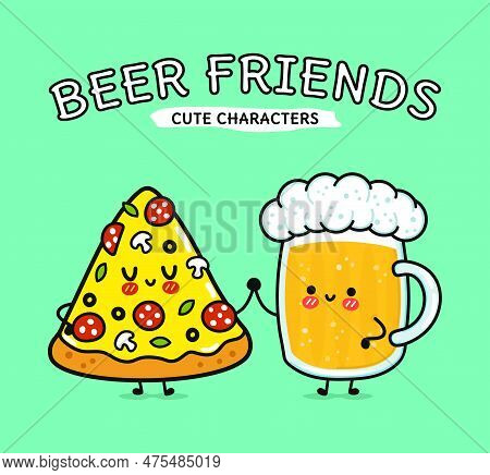 Cute, Funny Happy Glass Of Beer And Pizza. Vector Hand Drawn Cartoon Kawaii Characters, Illustration