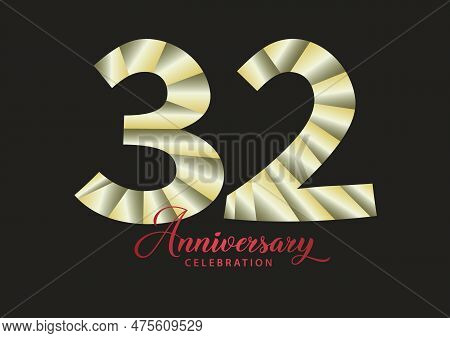 32 Year Anniversary Celebration Logotype Vector, 32 Number Design, 32th Birthday Invitation, Anniver