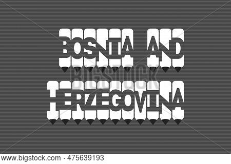 Bosnia And Herzegovina Text With Pen Symbol Creative Ideas Design. Bosnia And Herzegovina Flag Color