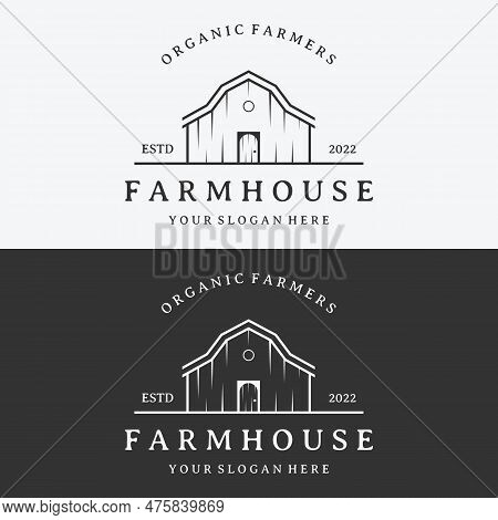 Home Or Barn Logo Template Design Or Organic Farm Barn And Vintage Animal Farm House.vintage Country
