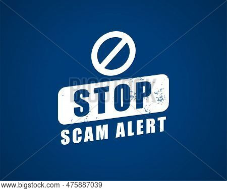 Scam Alert Symbol Background For Your Finance Security Vector