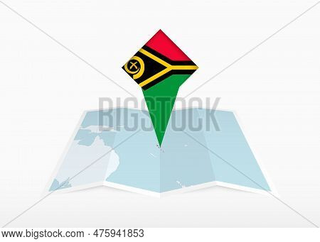 Vanuatu Is Depicted On A Folded Paper Map And Pinned Location Marker With Flag Of Vanuatu. Folded Ve