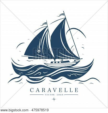 Caravelle On The Water Logo Vintage Emblem. Old Retro Vector Illustration Marine Navy Icon