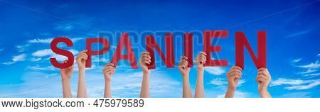 People Hands Building Word Spanien Means Spain, Blue Sky