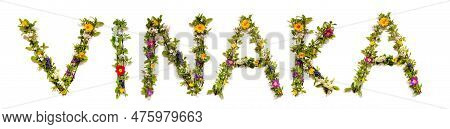 Colorful Flowers Building Word Vinaka, Isolated Background