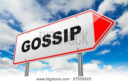 Gossip on Red Road Sign.
