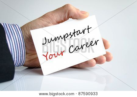 Jumpstart Your Career Concept