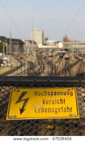 Danger High Voltage Sign At Hackerbruecke In Munich, 2015