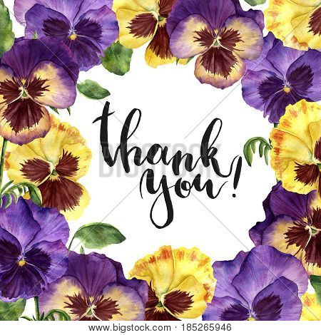 Watercolor floral card with Thank you lettering. Hand painted illustration with pansy flowers, leaves and branches isolated on white background. For design, print and background.