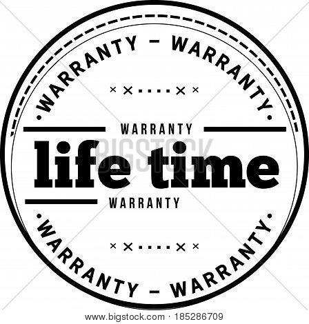 life time warranty vintage grunge rubber stamp guarantee background