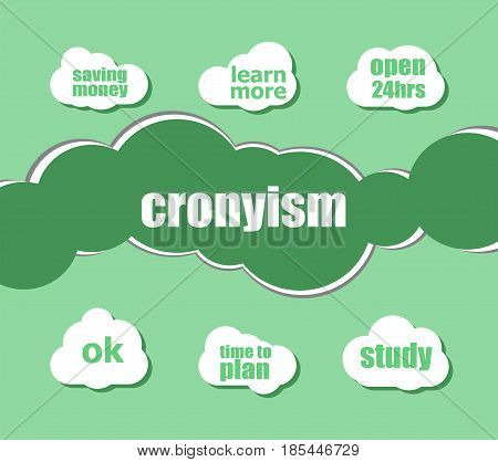 Word Cronyism. Business Concept . Infographic Business For Graphic Or Web Design Layout