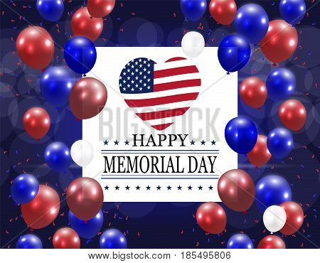 Happy memory day. Illustration in honor of the national holiday USA with a heart in the style of the American flag and balloons. Festive postcard. Vector illustration