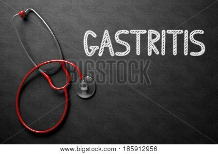 Gastritis Handwritten Medical Concept on Chalkboard. Top View Composition with Black Chalkboard and Red Stethoscope on it. Medical Concept: Black Chalkboard with Gastritis. 3D Rendering.