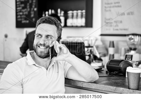 Coffee Break Concept. Lets Meet In Cafe. Man Mobile Conversation Cafe Barista Background. Drink Coff