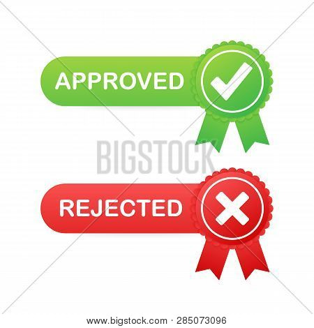 Approved And Rejected Label Sticker Icon On White Background. Vector Stock Illustration.