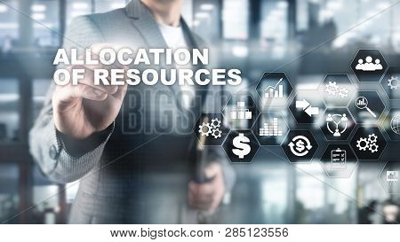 Allocation Of Resources Concept. Strategic Planning. Mixed Media. Abstract Business Background. Fina
