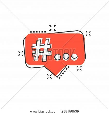 Vector Cartoon Hashtag Icon In Comic Style. Social Media Marketing Concept Illustration Pictogram. H