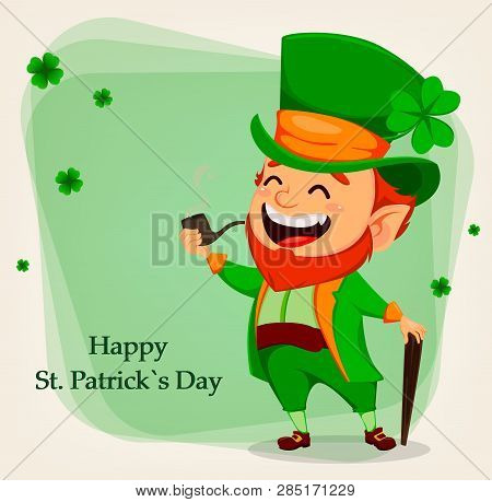 Happy Saint Patrick's Day. Funny Leprechaun