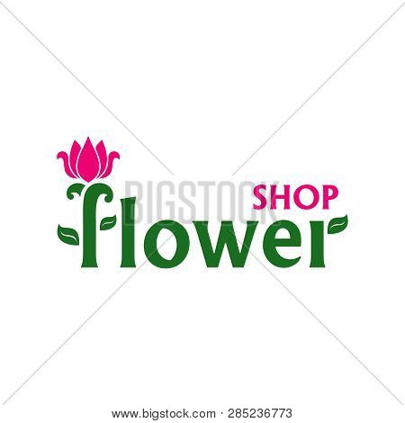 Vector Logo For Flower Shop. Emblem With Pink Tulip. Business Sign For Florist, Flower Store Or Symb