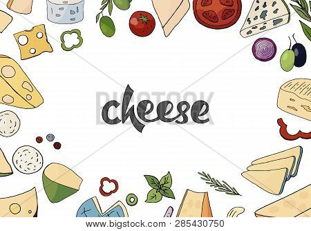 Hand Drawn Vector  Illustration With Different Types Of Cheeses