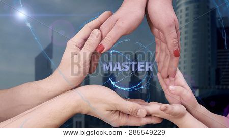 Mens, Womens And Childrens Hands Show A Hologram Master