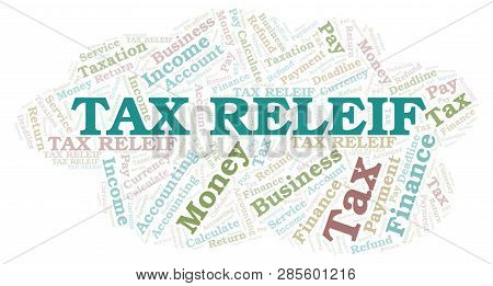 Tax Releif Word Cloud. Wordcloud Made With Text Only.