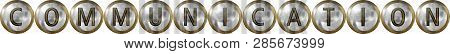 Communication, Concept With Useful Words In Metal Design