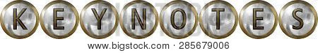 Keynotes, Concept With Useful Headings In Metal Design.