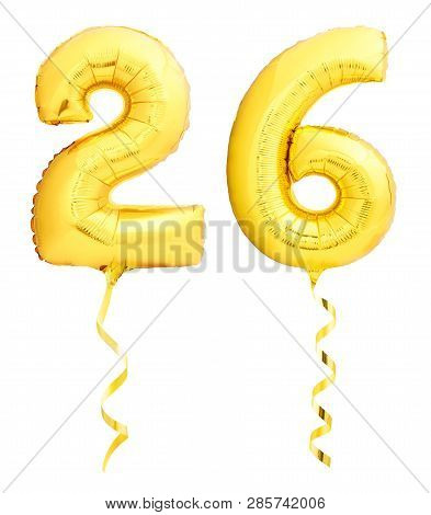 Golden Number 26 Twenty Six Made Of Inflatable Balloon With Ribbon Isolated On White