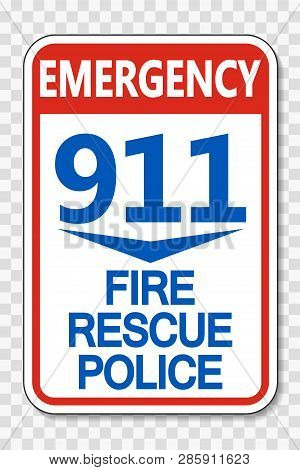 911 Fire Rescue Police Sign On Transparent Background