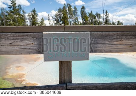 Sign For Silex Spring, In The Fountain Paint Pots Geyser Area Of Yellowstone National Park