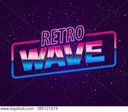 Retro Future, Slogan Give Me Back 80's, Futuristic Landscape, Mountains. Sci-fi Background. 80S Part