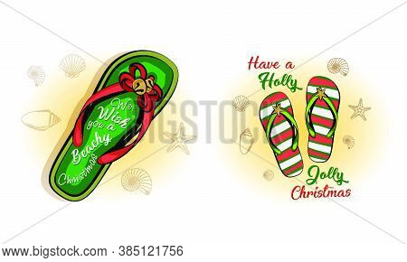 Christmas Greeting Card With Beach Slippers In Christmas New Year Decor, Celebrate Christmas On The