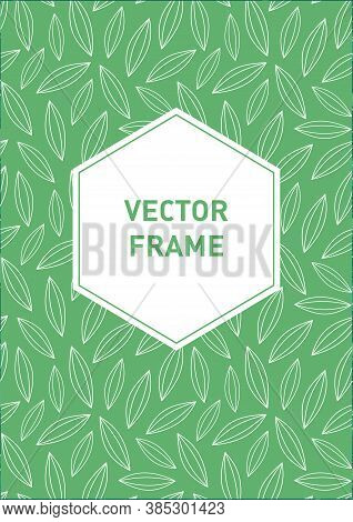 Leavesl, Bushes, Plants And Herbs Rectangle Frame In Modern Flat Style. Frame Template For Cards, Po