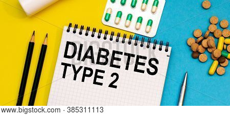 Treatment Word, Diabetes Type 2 Word With Medical Concepts And Medical Equipment