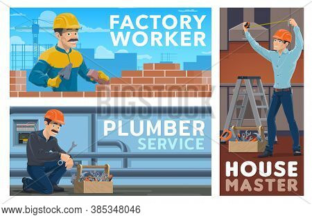 Plumber, Builder And House Master Banners. Worker On Construction Site Laying Bricks In Wall, Plumbi