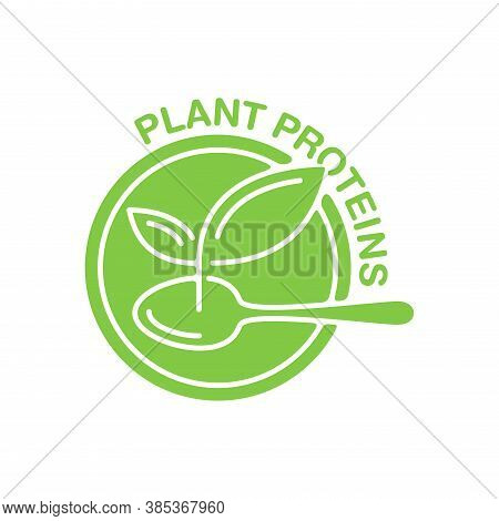 Plant Proteins Stamp - Healthy Nutrition Icon For Vegetarian Food Pruducts Packaging - Green Circle 