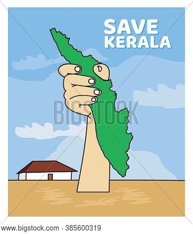 Save Kerala From Flood Protect Kerala Map On Hand Vector Drawing
