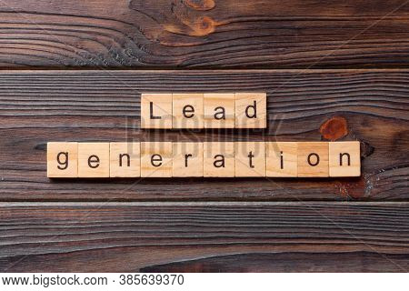 Lead Generation Word Written On Wood Block. Lead Generation Text On Table, Concept
