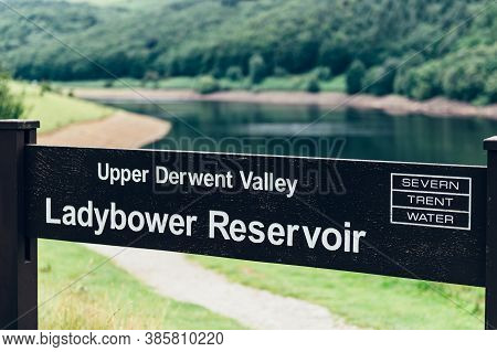 Sign Of Ladybower Reservoir In Peak District National Park, Derbyshire, England, Uk