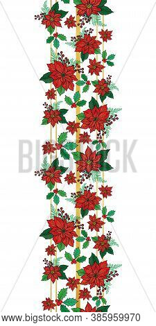 Seamless Christmas Vertical Border Pattern With Red Poinsettia, Holly, Mistletoe And Berries On The 
