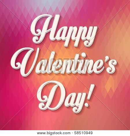 Typographical Valentine's Background Illustration! Triangle pattern. Happy Valentines Day!