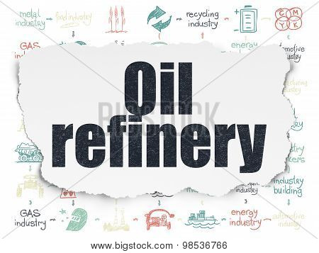 Manufacuring concept: Oil Refinery on Torn Paper background